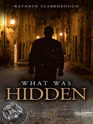 cover image of What Was Hidden